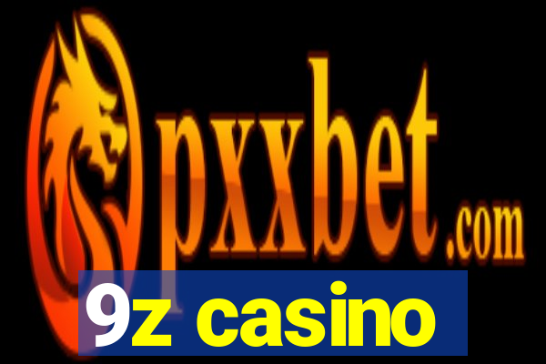 9z casino